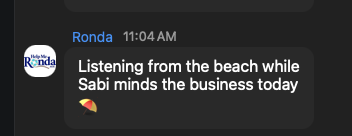Ronda: Listening from the beach while Sabi minds the business today.